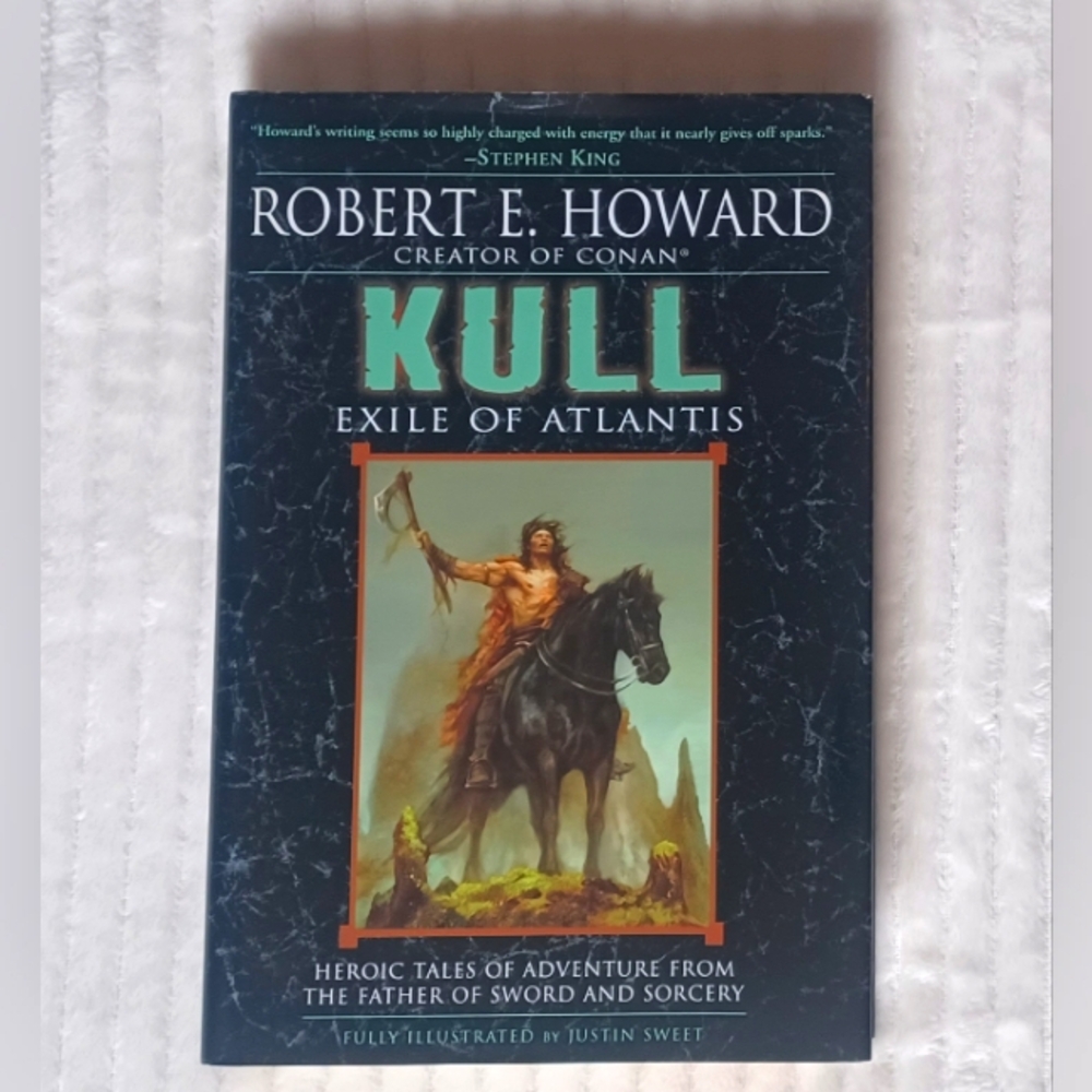 Kull - Exhile Of Atlantis By Robert E. Howard